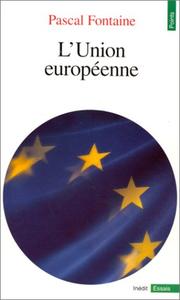 Cover of: L'Union européenne by Pascal Fontaine
