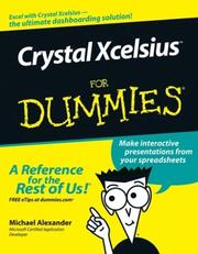 Cover of: Crystal Xcelsius For Dummies (For Dummies (Computer/Tech)) by Michael Alexander, Michael Alexander