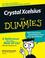 Cover of: Crystal Xcelsius For Dummies (For Dummies (Computer/Tech))