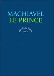 Cover of: Le Prince by Niccolò Machiavelli, Philippe Hamou