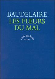 Cover of: Les Fleurs du mal by Charles Baudelaire