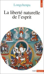 Cover of: La liberté naturelle de l'esprit