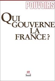 Cover of: Qui gouverne la France ?