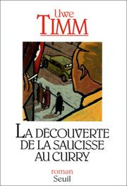 Cover of: La découverte de la saucisse au curry