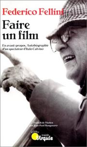 Cover of: Faire un film