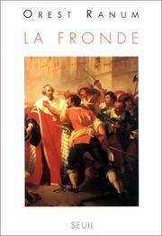 Cover of: La Fronde by Ranum