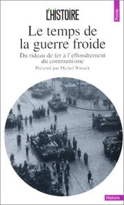 Cover of: Le temps de la guerre froide by 