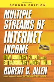 Cover of: Multiple Streams of Internet Income: How Ordinary People Make Extraordinary Money Online, 2nd Edition