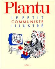 Cover of: Le petit communiste illustré by Plantu.