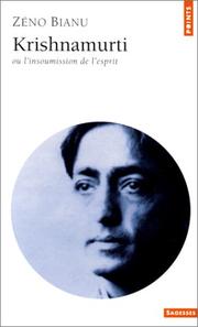 Cover of: Krishnamurti, ou, L'insoumission de l'esprit