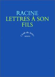 Cover of: Lettres à son fils by Jean Racine, Jean Rohou