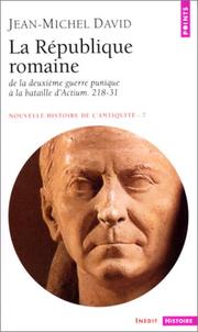 Cover of: Nouvelle histoire de l'antiquité, tome 7 : La République romaine