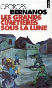 Cover of: Les grands cimetières sous la lune