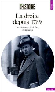 Cover of: La Droite depuis 1789  by Michel Winock