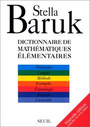 Cover of: Dictionnaire des mathématiques élémentaires by Stella Baruk