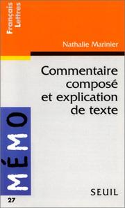 Commentaire composé et explication de texte by Nathalie Marinier
