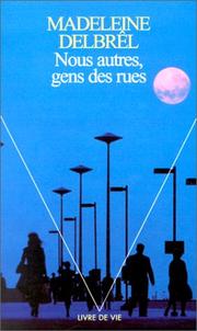 Cover of: Nous autres, gens des rues