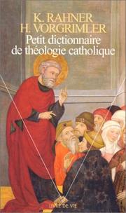 Cover of: Petit dictionnaire de théologie catholique