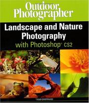 Cover of: Outdoor Photographer Landscape and Nature Photography with Photoshop CS2 (Outdoor Photographers)
