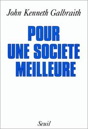 Cover of: Pour une société meilleure