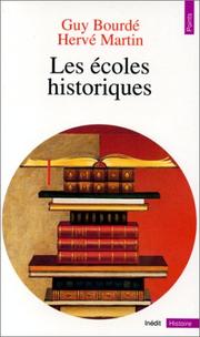 Cover of: Les écoles historiques by Bourde