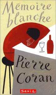 Cover of: Mémoire blanche by Pierre Coran
