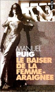 Cover of: Le Braiser De La Femme-Araigne by M. Puig