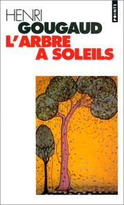Cover of: L'arbre à soleils by Henri Gougaud