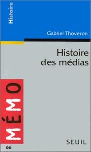 Cover of: Histoire des médias