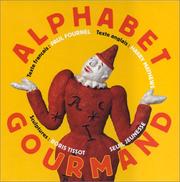 Cover of: Alphabet gourmand by Paul Fournel, Harry Mathews, Boris Tissot