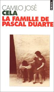 Cover of: La famille de Pascal Duarte by Camilo José Cela