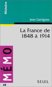 Cover of: La France de 1848 à 1914