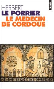 Cover of: Le Medecin De Cordoue by Herbert Le Porrier
