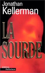 Cover of: La sourde by Jonathan Kellerman, Jonathan Kellerman