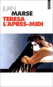 Cover of: Teresa l'après-midi by Juan Marsé