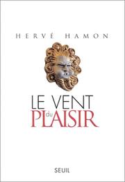 Cover of: Le Vent du plaisir