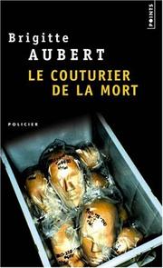 Cover of: Le couturier de la mort by Brigitte Aubert