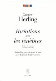 Cover of: Variations sur les ténèbres. Suivi d'un entretien avec Edith de la Héronnière