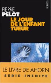 Cover of: Le jour de l'enfant tueur