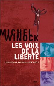 Cover of: Les voix de la liberté  by Michel Winock