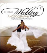 Cover of: Digital Wedding Photography: Capturing Beautiful Memories