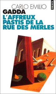 Cover of: L'affreux pastis de la rue des Merles