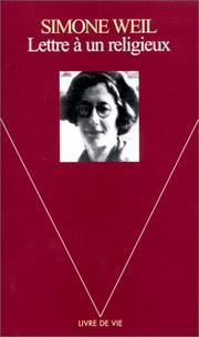 Cover of: Lettre à un religieux by Simone Weil