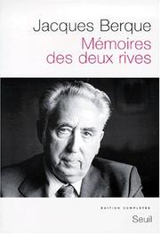 Cover of: Mémoires des deux rives. Biographie by Jacques Berque