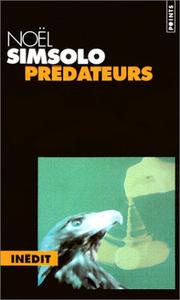 Cover of: Prédateurs. Les piétons du siècle