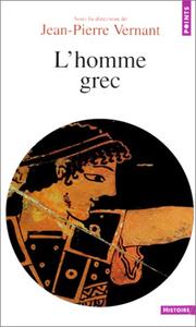 Cover of: L'homme grec by Jean-Pierre Vernant