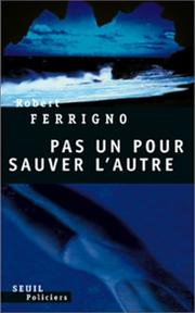 Cover of: Pas un pour sauver l'autre