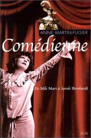 Cover of: Comédienne  by Anne Martin-Fugier