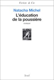 Cover of: L'éducation de la poussière