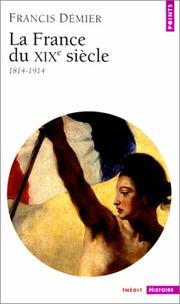 Cover of: La France du XIXe  by Francis Démier